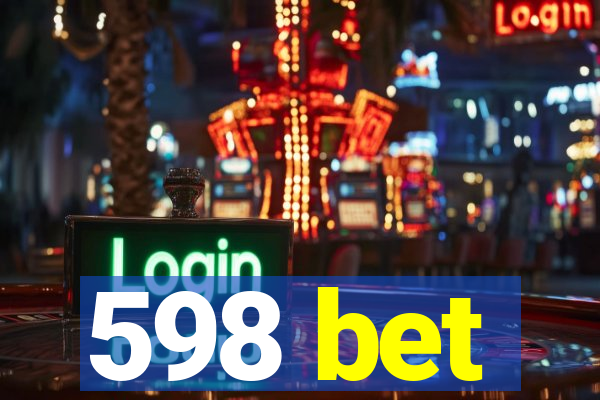 598 bet